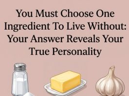 Choose One Ingredient You Can Live Without and It Will Reveal Your True Personality
