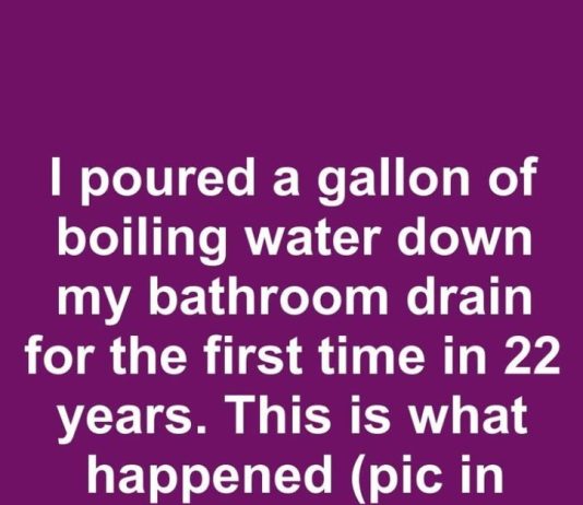 I poured a gallon of boiling water down my bathroom drain for the first time in 22 years. This is what happened