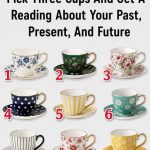 Pick Three Cups And Get A Reading About Your Past, Present, And Future