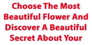Choose The Most Beautiful Flower And Discover A Beautiful Secret.