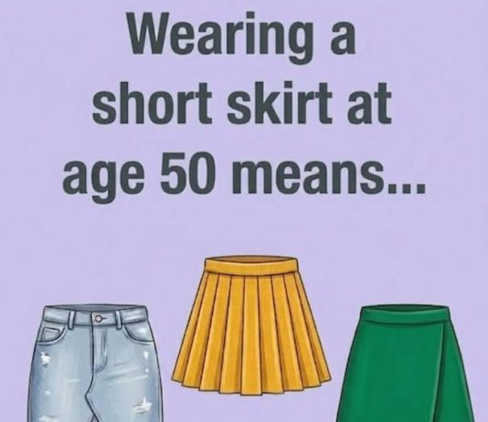 Wearing a short skirt at age 50 means…