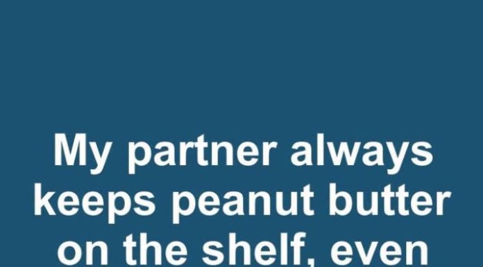 I’ve Been Today Years Old Learning This: Is It Safe to Leave Open Peanut Butter on the Shelf for a Month?