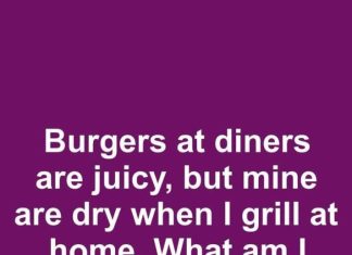 Burgers at Diners Are Juicy, but Mine Are Dry When I Grill at Home. What Am I Doing Wrong?