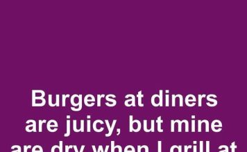 Burgers at Diners Are Juicy, but Mine Are Dry When I Grill at Home. What Am I Doing Wrong?