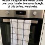 The Hidden Kitchen Hazard: Why That Tea Towel on the Oven Door Is a Recipe for Disaster (And Safer Ways to Keep Your Kitchen Flowing)