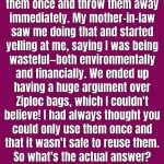 Is It Safe to Wash and Reuse Ziploc Bags?