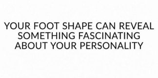 Your Foot Shape Can Reveal Something Fascinating About Your Personality