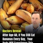 After 60, Eating Bananas Regularly May Support Your Health in Several Ways
