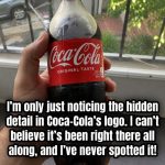 People Are Spotting a ‘Hidden Detail’ in the Coca-Cola Logo