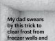 My dad swears by this trick to clear frost from freezer walls and it takes just 7 mins. Here’s how it works