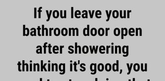 Is It Better to Leave the Bathroom Door Open or Closed After Taking a Shower or Bath?