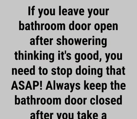 Is It Better to Leave the Bathroom Door Open or Closed After Taking a Shower or Bath?