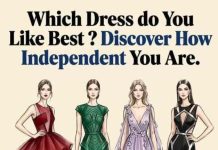 Which Dress do You Like Best? Discover How Independent You Are.