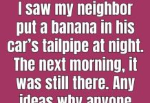 What Really Happens If You Put a Banana in a Car’s Tailpipe?