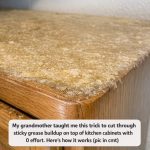 My grandmother taught me this trick to cut through sticky grease buildup on top of kitchen cabinets with 0 effort. Here’s how it works