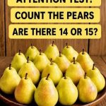 Attention Test! Count the Pears.
