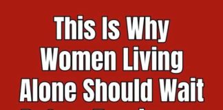 Why Women Living Alone Should Wait Before Turning on Lights at Home