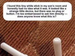 I found this tiny white stick in my son’s room and was too embarrassed to ask him—does anyone know what it is?