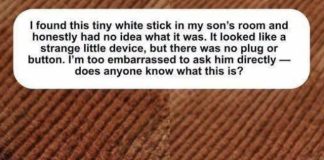 I found this tiny white stick in my son’s room and was too embarrassed to ask him—does anyone know what it is?