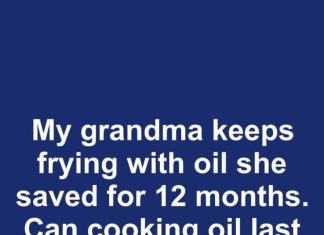 My Grandma Keeps Frying with Oil She Saved for 12 Months. Can Cooking Oil Last That Long?