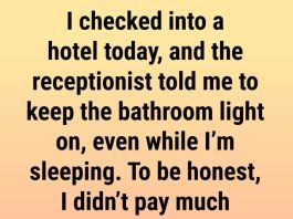 Always Keep the Bathroom Light On When Sleeping in a Hotel