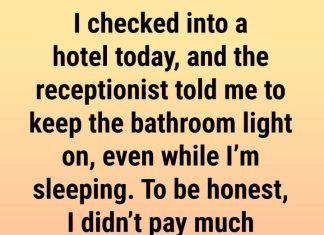 Always Keep the Bathroom Light On When Sleeping in a Hotel