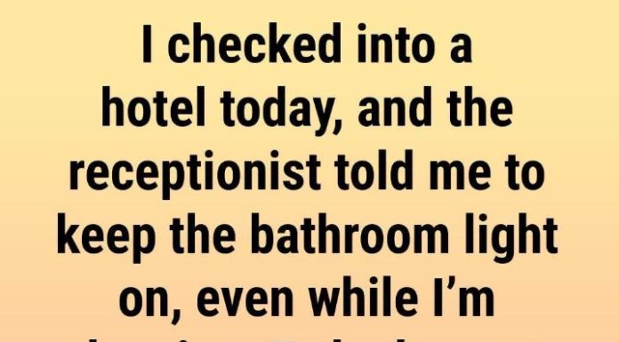 Always Keep the Bathroom Light On When Sleeping in a Hotel