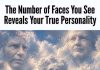 The Number of Faces You See Reveals Your True Personality.