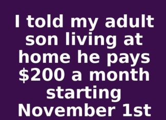 I told my adult son living at home he pays $200 a month starting November 1st or he moves out. This is what happened
