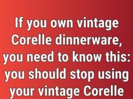 Why You Should Stop Using Your Vintage Corelle Dinnerware
