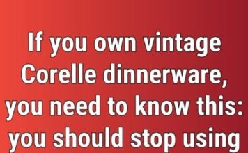 Why You Should Stop Using Your Vintage Corelle Dinnerware