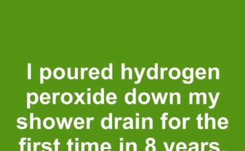 I poured hydrogen peroxide down my shower drain for the first time in 8 years. This is what happened